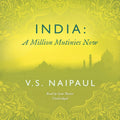 India: A Million Mutinies Now - Travel and Cultural
