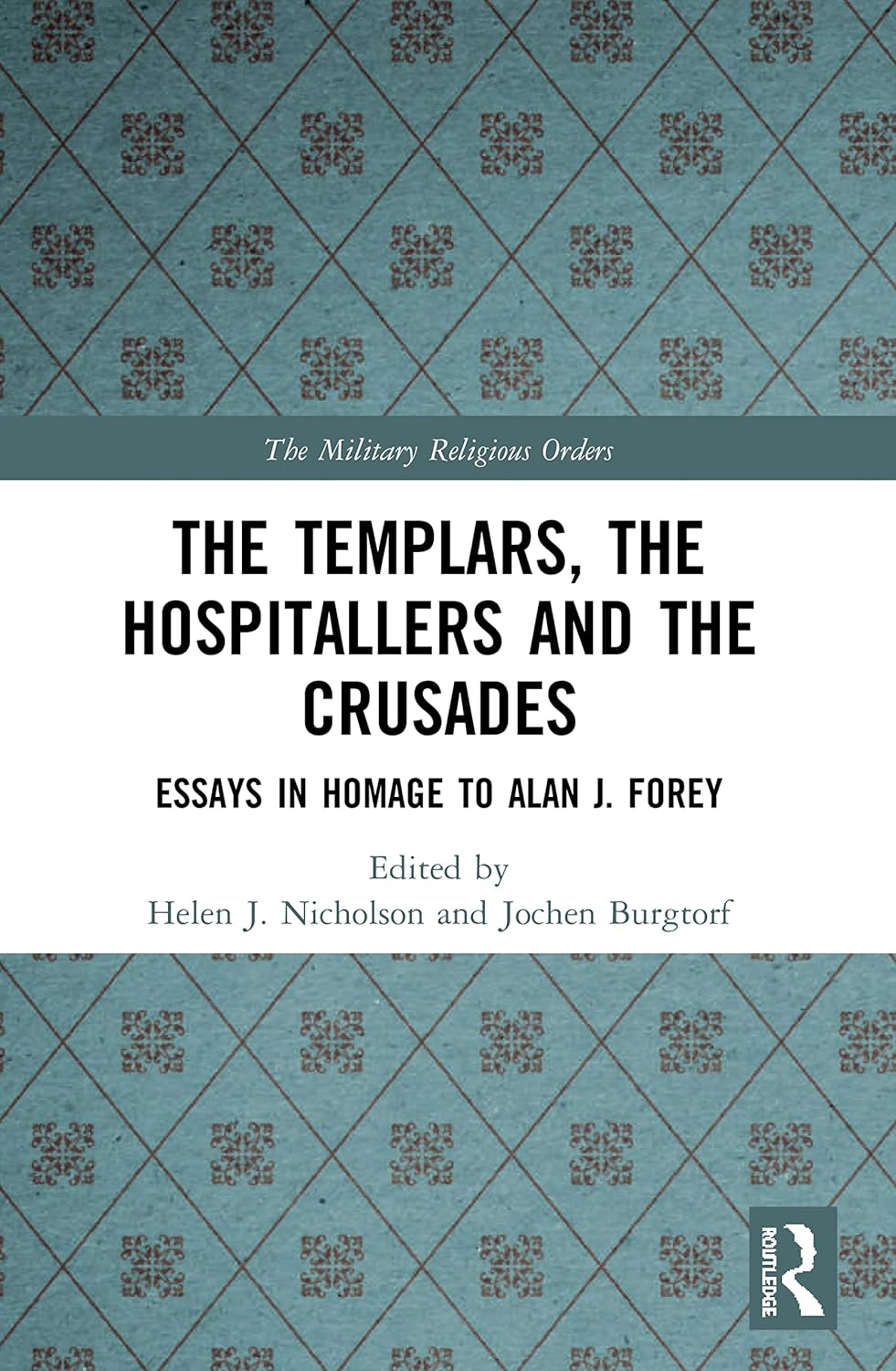 The Templars, the Hospitallers and the Crusades: A Deep Dive