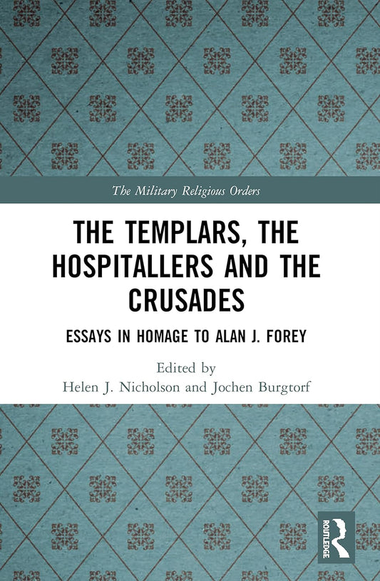 The Templars, the Hospitallers and the Crusades: A Deep Dive