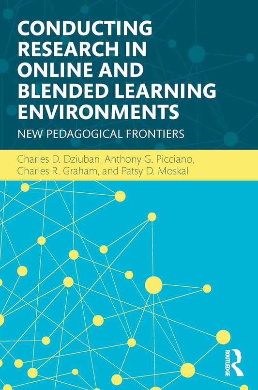 Conducting Research in Online and Blended Learning Environments Guide