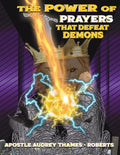 The Power Of Prayers that Defeat Demons for Spiritual Warfare