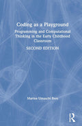 Coding as a Playground - Early Childhood Coding Guide