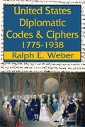 United States Diplomatic Codes and Ciphers, 1775-1938 - Reference