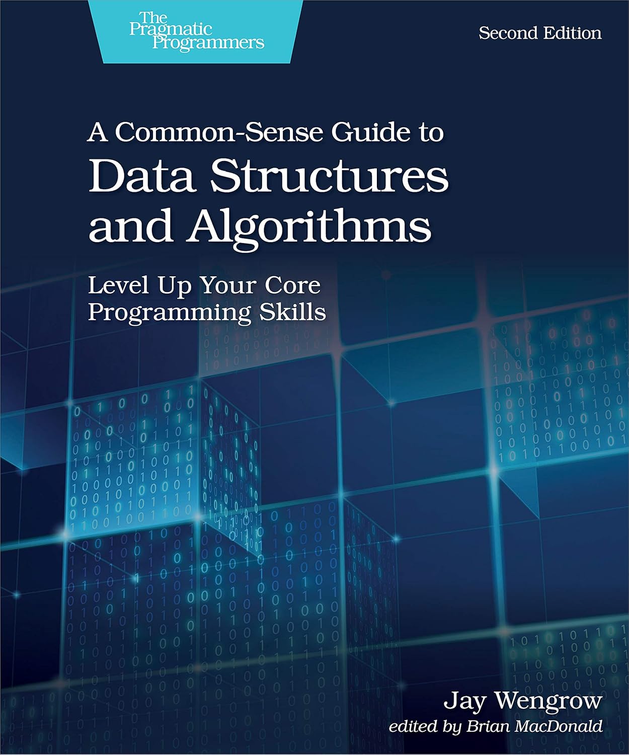 A Common-Sense Guide to Data Structures and Algorithms Review