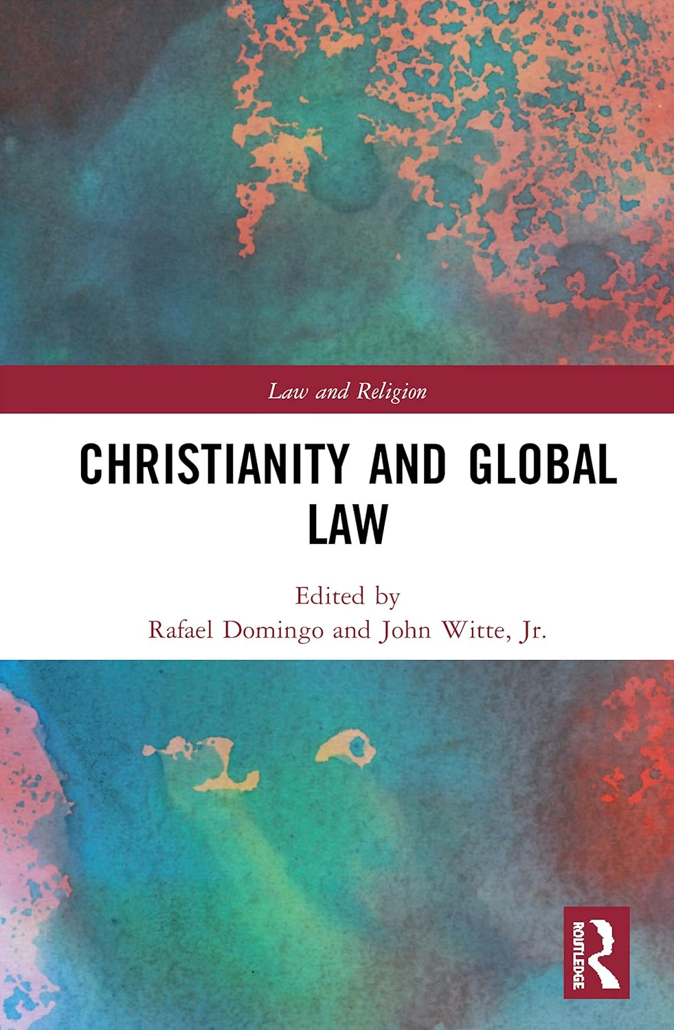 Christianity and Global Law: A Comprehensive Exploration of Faith