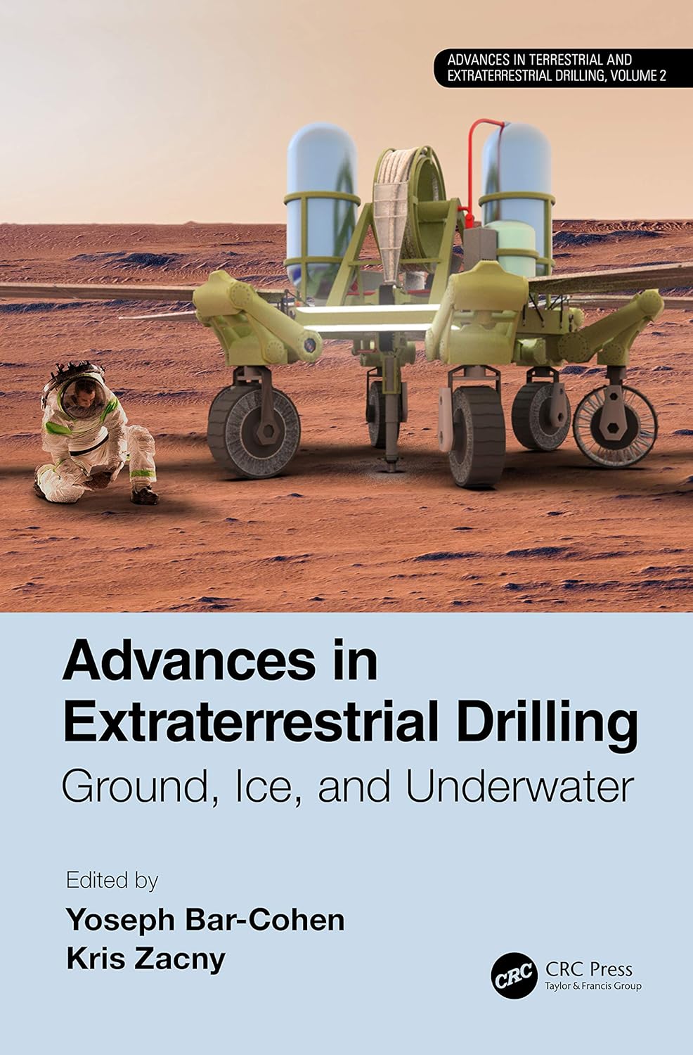 Advances in Extraterrestrial Drilling: Ground, Ice, and Underwater