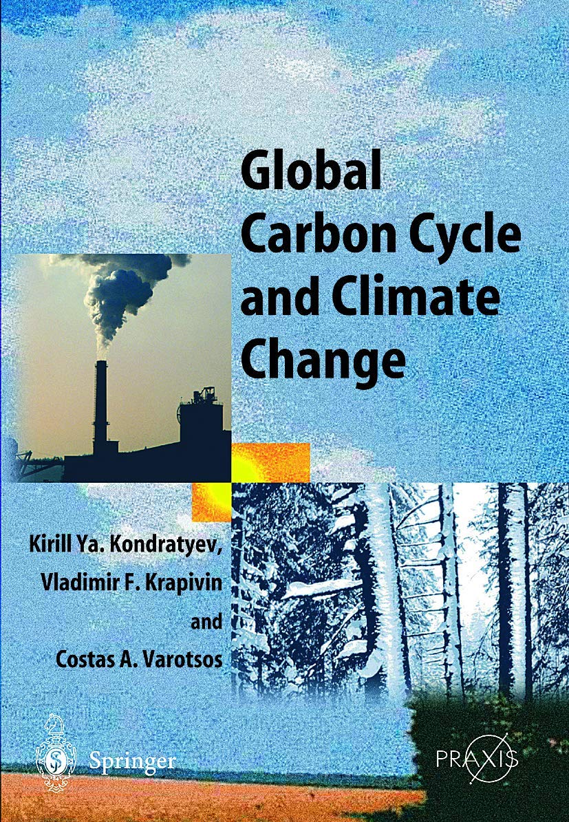 Global Carbon Cycle and Climate Change: Environmental Insights