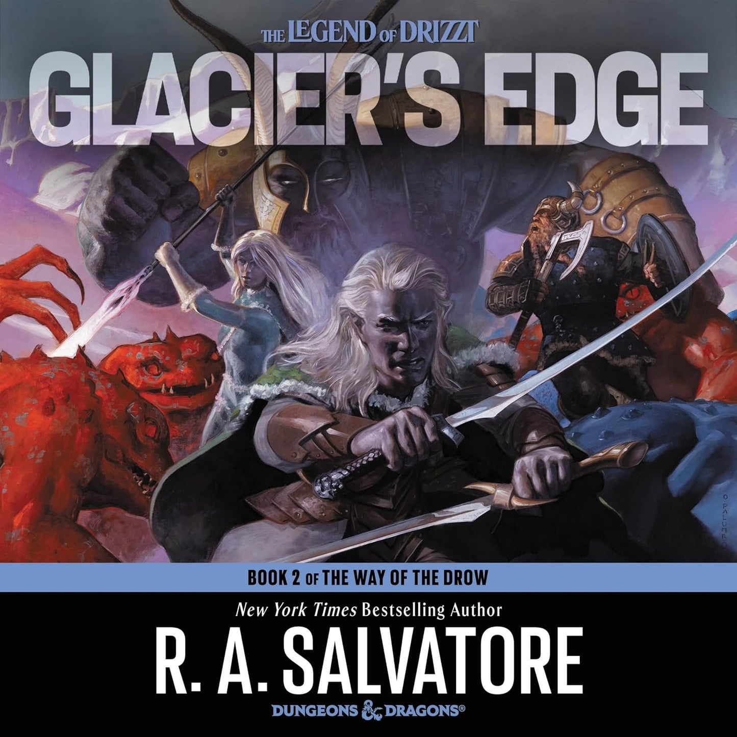 Glacier's Edge: A Novel in The Way of the Drow Series