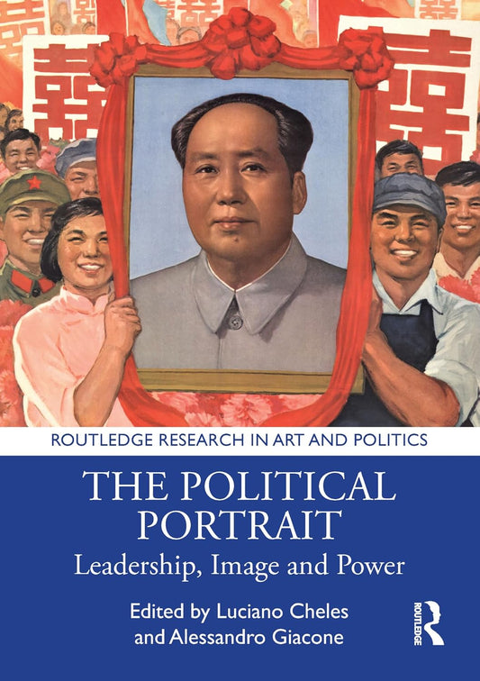 The Political Portrait by Luciano Cheles and Alessandro Giacone