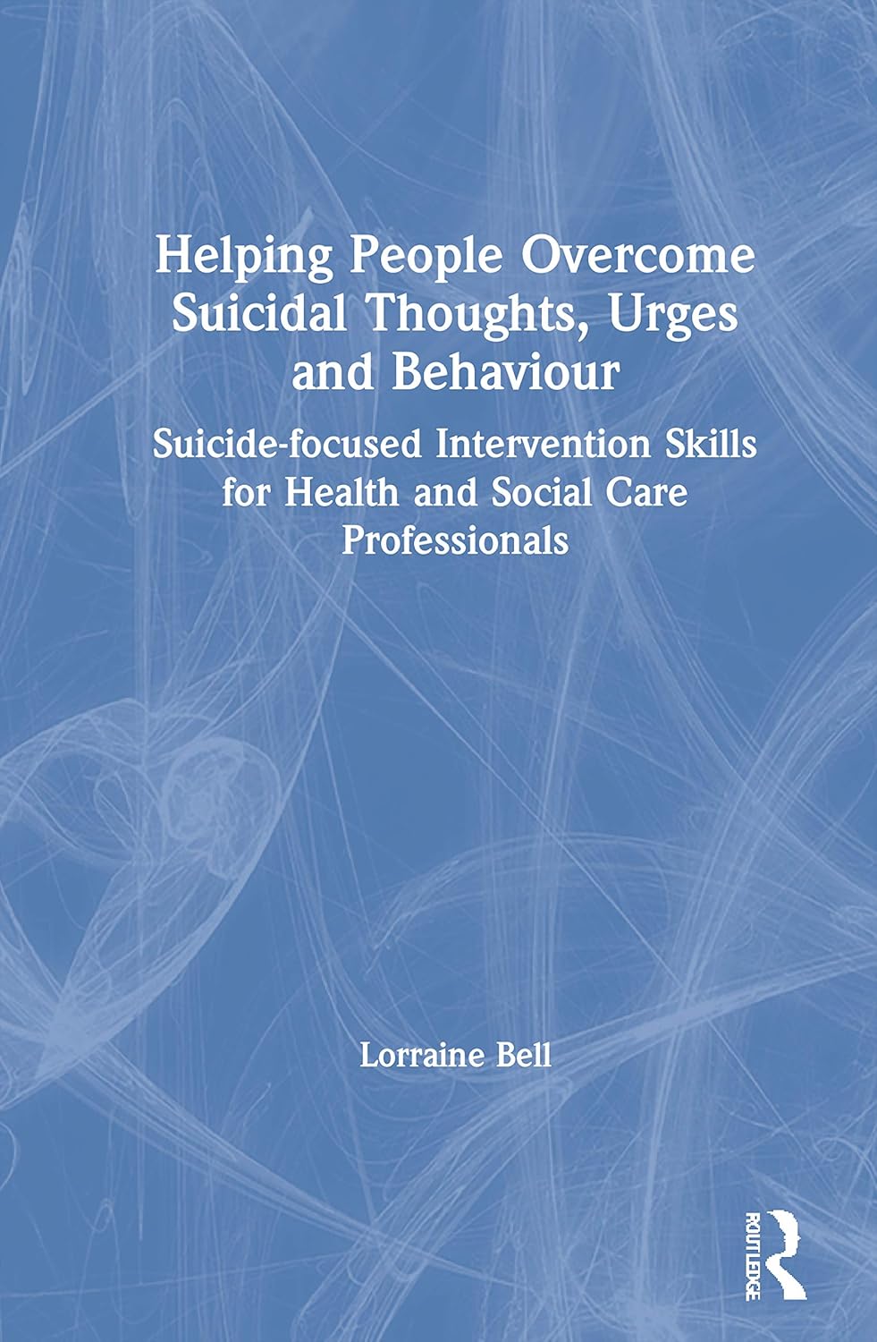 Helping People Overcome Suicidal Thoughts and Urges Effectively