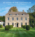 At Home in the Cotswolds: Discover English Country House Style