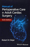Manual of Perioperative Care in Adult Cardiac Surgery Review