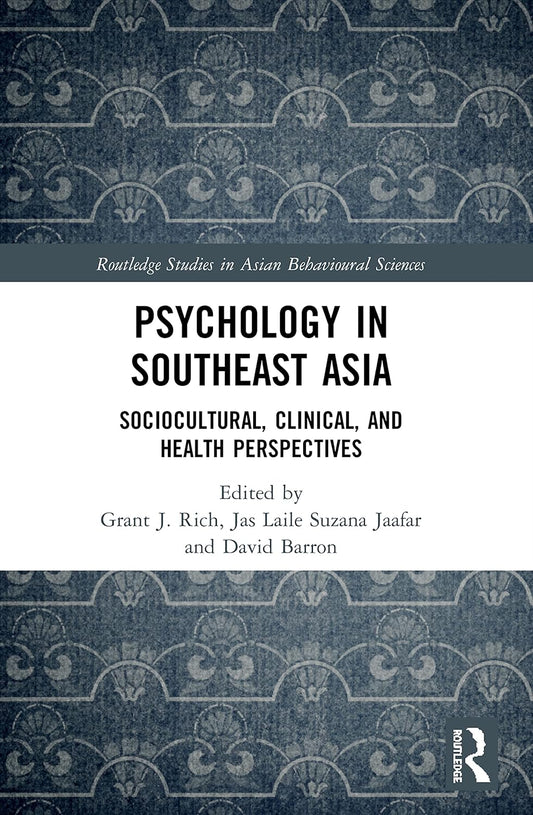 Psychology in Southeast Asia: A Comprehensive Study of Behaviour