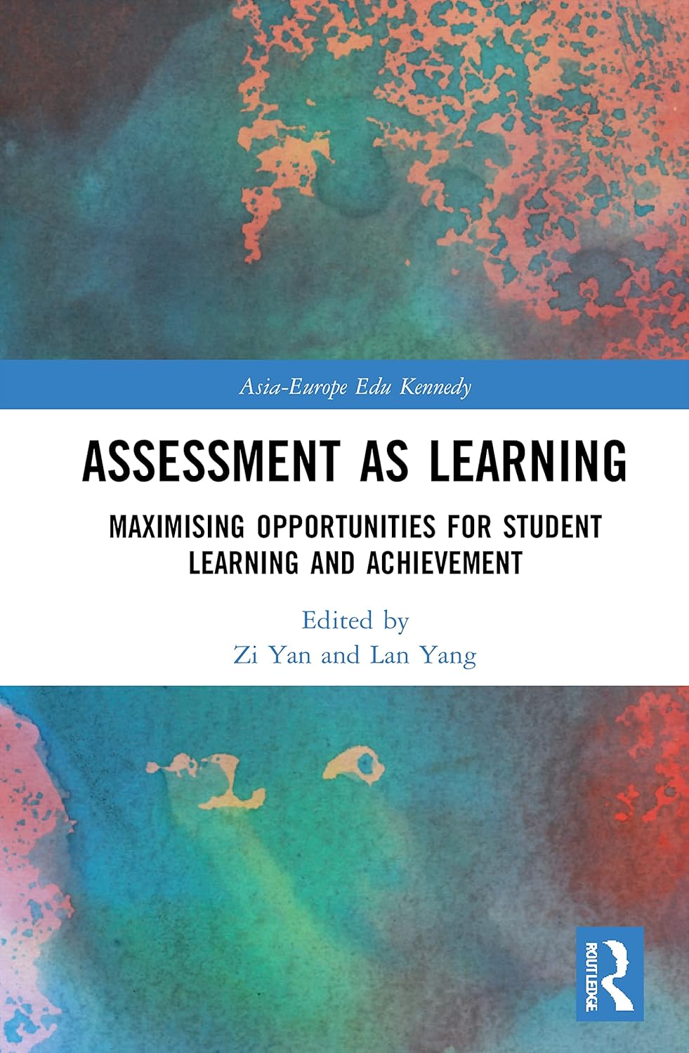 Assessment as Learning: A Comprehensive Guide for Educators