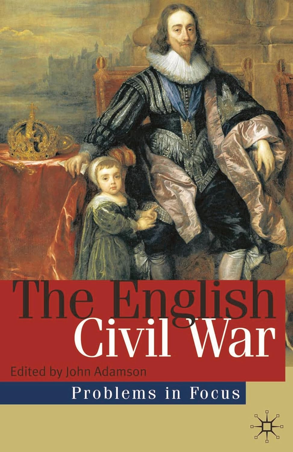 The English Civil War: Conflict and Contexts, 1640-49 Review