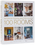 Interior Design Master Class 100 Rooms - Room-by-Room Lessons