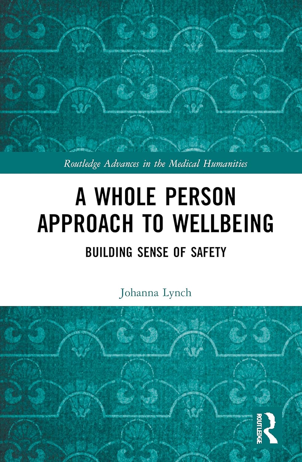 A Whole Person Approach to Wellbeing for Holistic Health