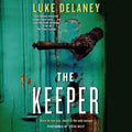 The Keeper: A Gripping Thriller in the Sean Corrigan Series