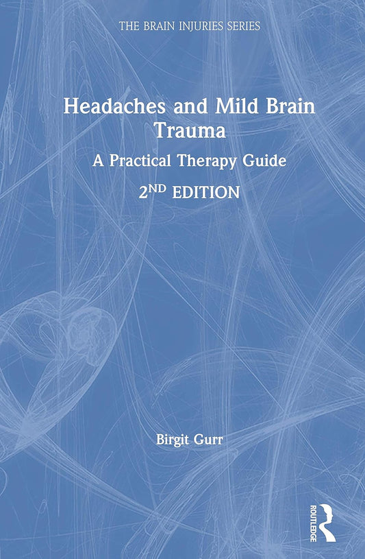 Headaches and Mild Brain Trauma: Understanding Symptoms and Relief