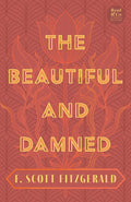The Beautiful and Damned - Jazz Age Novel and Edition