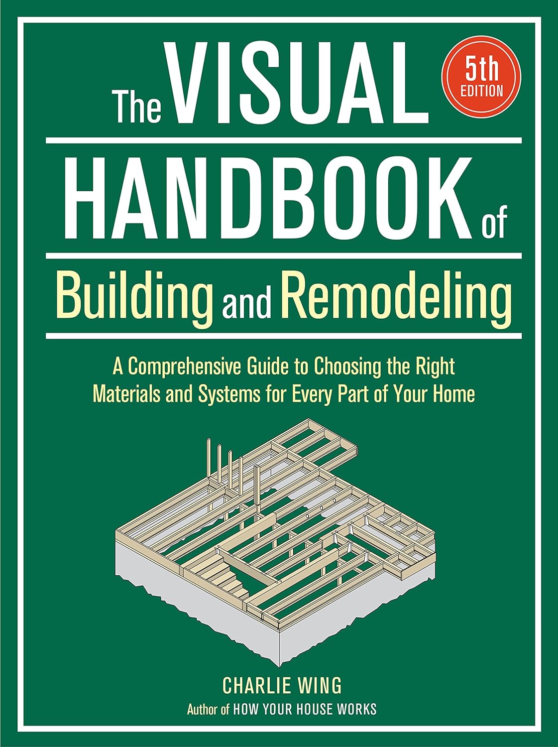 The Visual Handbook of Building and Remodeling 5th Edition Guide