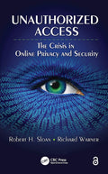 Unauthorized Access - Practical of Online Privacy Solutions