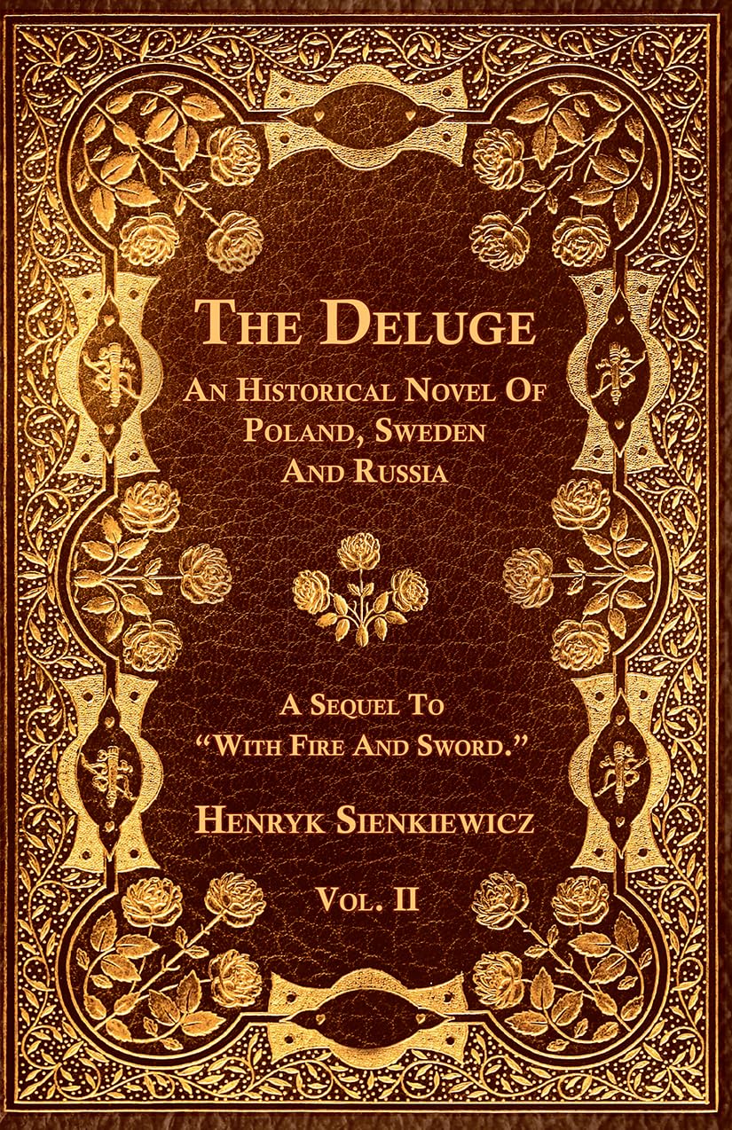 The Deluge - Vol. II by Henryk Sienkiewicz: A Historical Epic