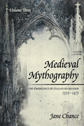 Medieval Mythography Volume Three: The Emergence of Italian Humanism
