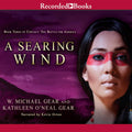 A Searing Wind (Contact: Battle for America) - Historical Action Novel