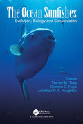 The Ocean Sunfishes - Comprehensive Evolution & Conservation