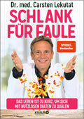 Schlank fur Faule: The Ultimate Fitness Solution for Everyone