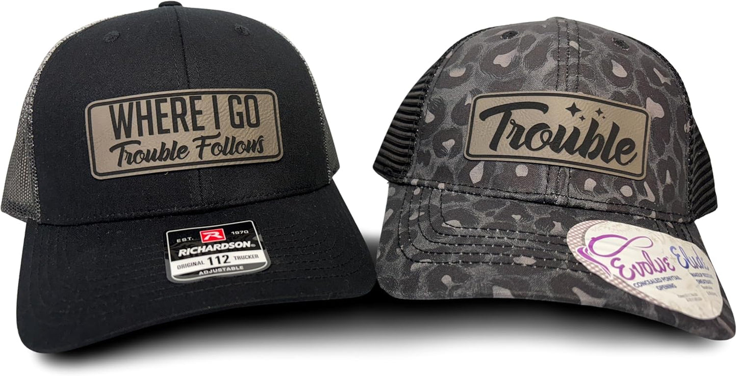 Where I Go Trouble Follows Matching Couple Hats for Duos