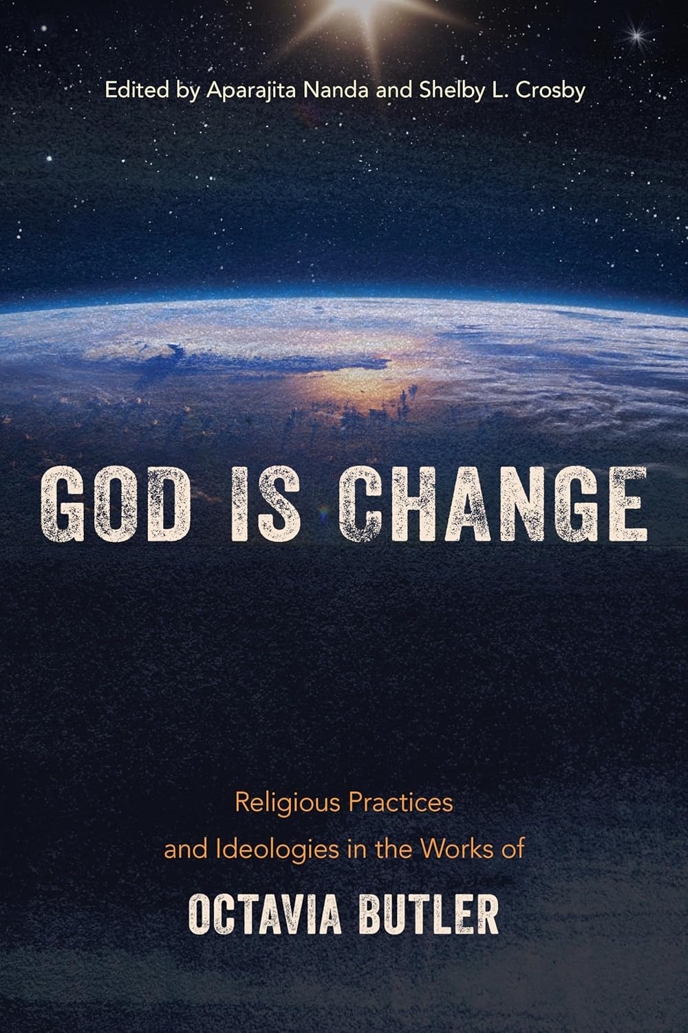 God is Change: Religious Practices in Octavia Butler's Works