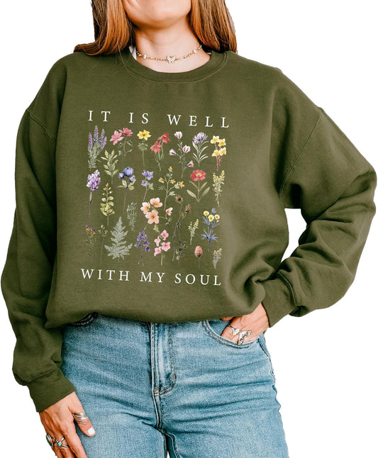 Cuppa Tee Floral Sweatshirt It Is Well With My Soul Cozy Fleece