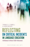 Reflecting on Critical Incidents in Language Education: 40 Dilemmas