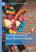 The Digital Lives of Black Women in Britain - In-depth