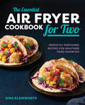 Perfectly Portioned Air Fryer Recipes for Two