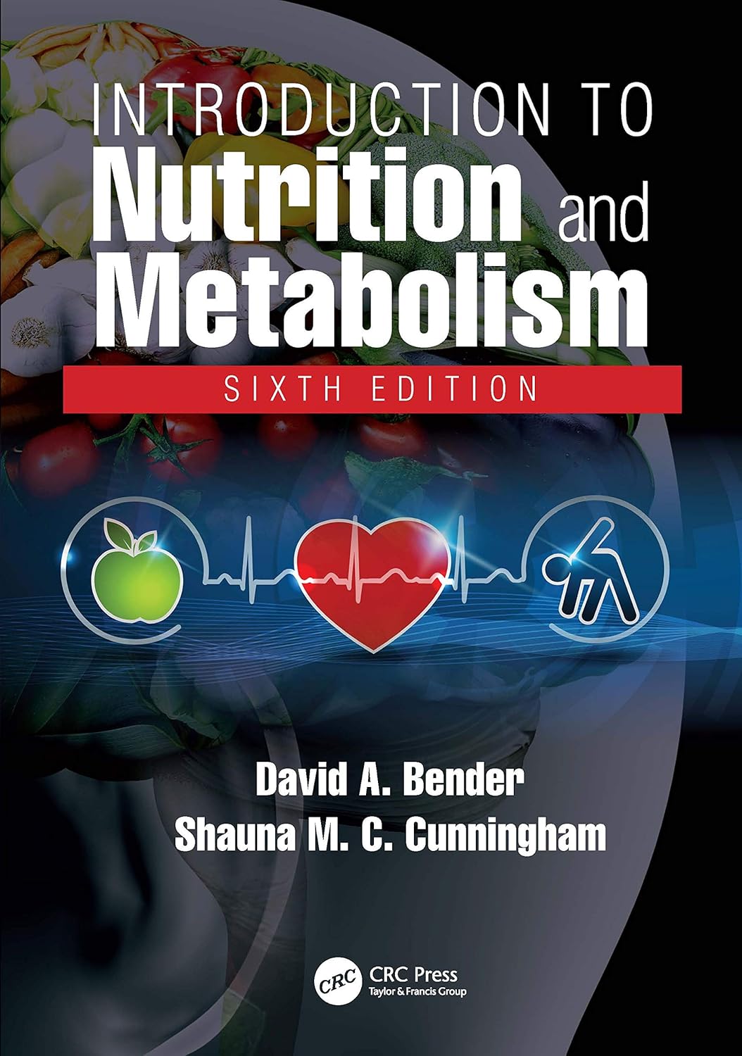 Introduction to Nutrition and Metabolism: A Comprehensive Guide
