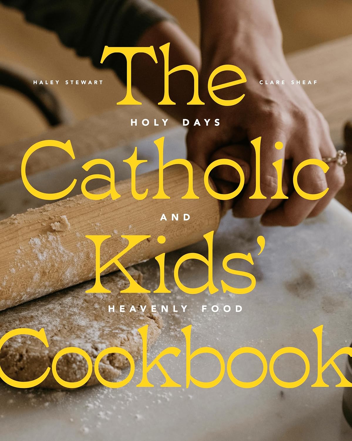 The Catholic Kids' Cookbook: Holy Days and Heavenly Food Review
