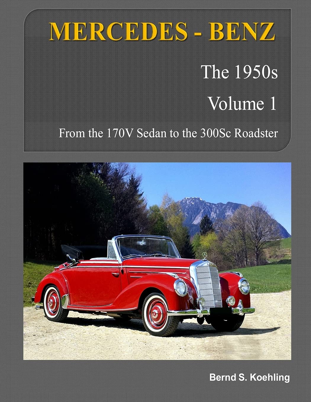 MERCEDES-BENZ 1950s Volume 1: W136 W187 W186 W188 W189 Review
