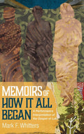 Memoirs of How It All Began - Imaginative New Testament Prequel
