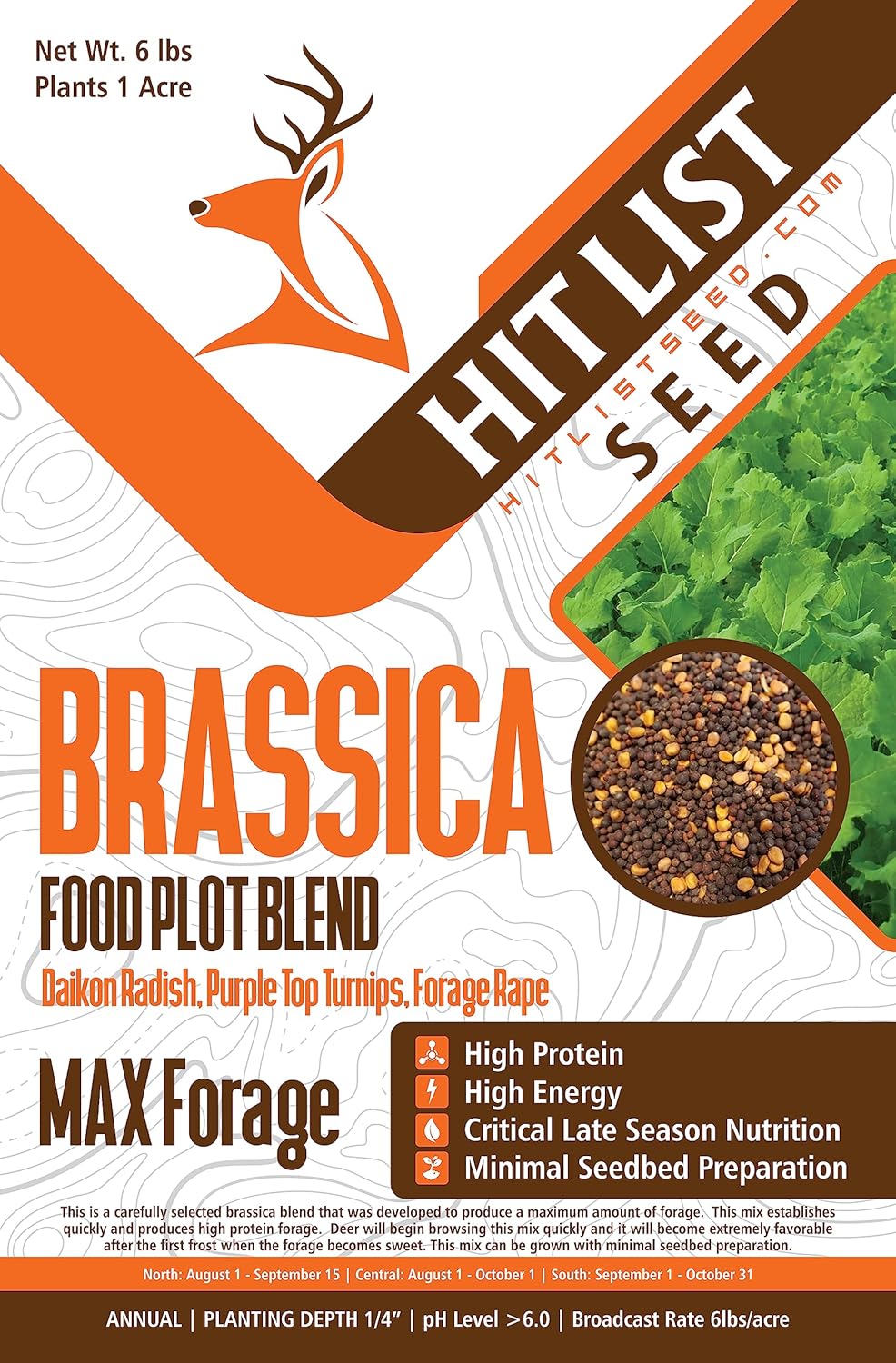 HIT LIST SEED Brassica Food Plot Seeds for Deer - 6 lbs Mix