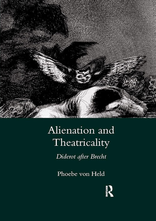 Alienation and Theatricality: Diderot After Brecht Analysis