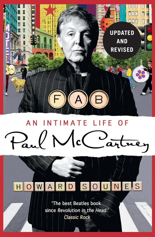 Fab: An Intimate Life of Paul McCartney - A Deep Dive