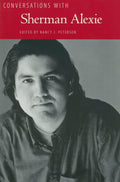 Conversations with Sherman Alexie (Literary Conversations Series)