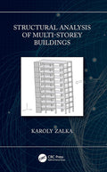 Structural Analysis of Multi-Storey Buildings - A Complete Guide