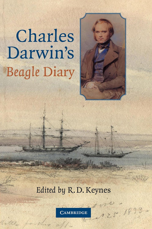 Charles Darwin's Beagle Diary: A Journey Through Nature's Wonders