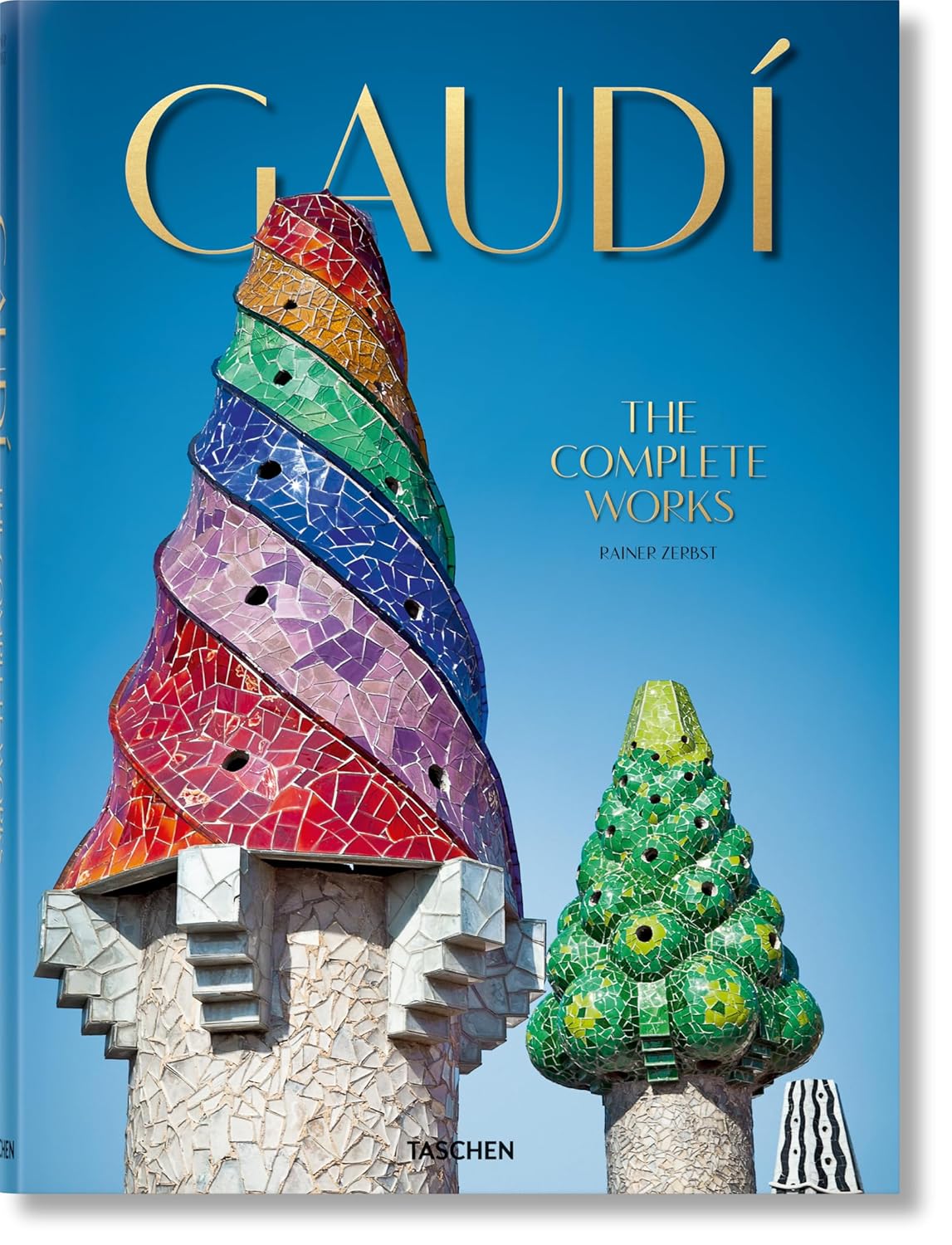 Gaudi. The Complete Works: A Comprehensive Exploration of Art