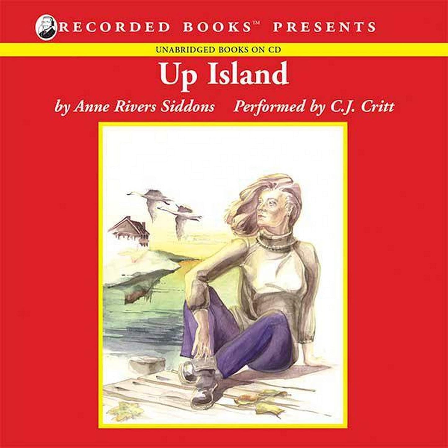 Up Island by Anne Rivers Siddons: A Captivating Novel of Life