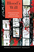 Blood's Will (Complicated Conversation) - Novel and Guide